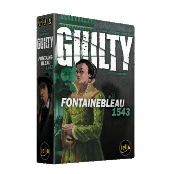 Guilty - Fontainebleau 1543